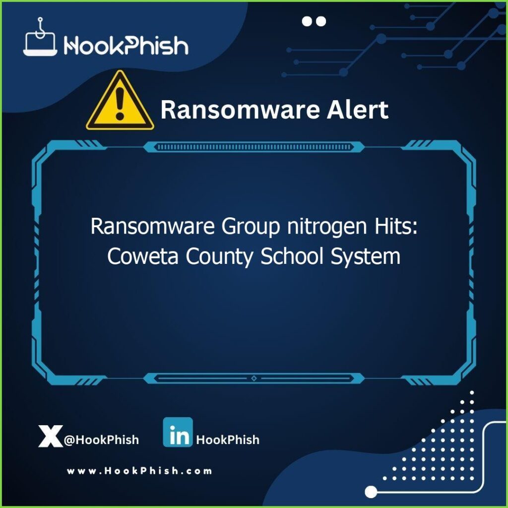 hookphish post ransomware group nitrogen hits coweta county school system
